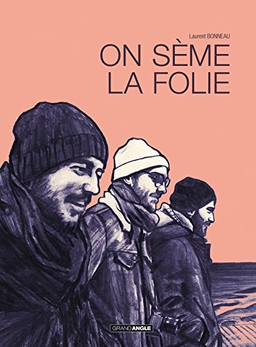 jaquette livre On Sème La Folie