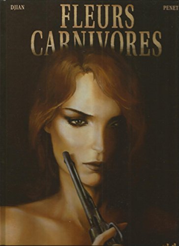 jaquette livre Fleurs Carnivores Tome 1 - Passé Décomposé