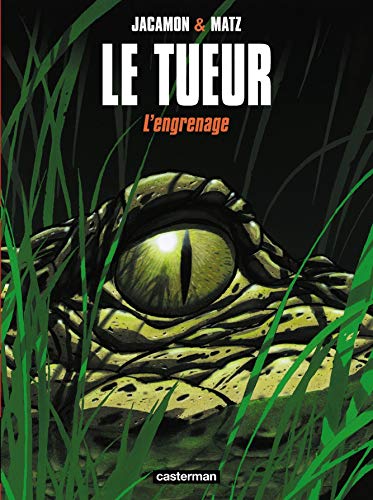 jaquette livre Le Tueur Tome 2 - L'engrenage