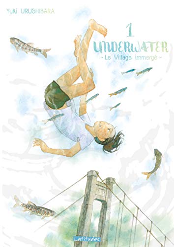 jaquette livre Underwater - Le village immergé - Tome 1