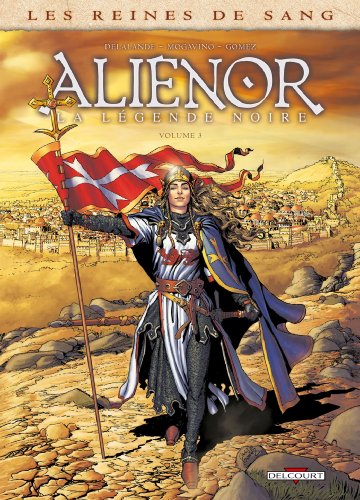 jaquette livre Les Reines De Sang - Aliénor, La Légende Noire - Tome 3