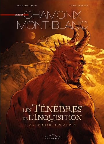 jaquette livre Les Ténèbres De L'inquisition - Au Coeur Des Alpes