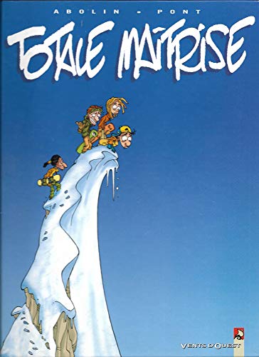 jaquette livre Totale Maîtrise Tome 1