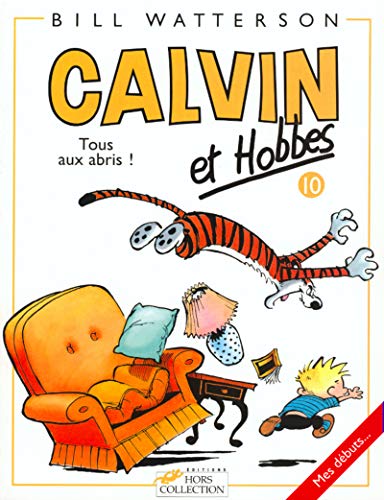 jaquette livre Calvin Et Hobbes Tome 10 - Tous Aux Abris !