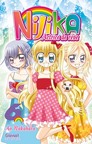 jaquette livre Nijika - Actrice de rêve - Tome 6