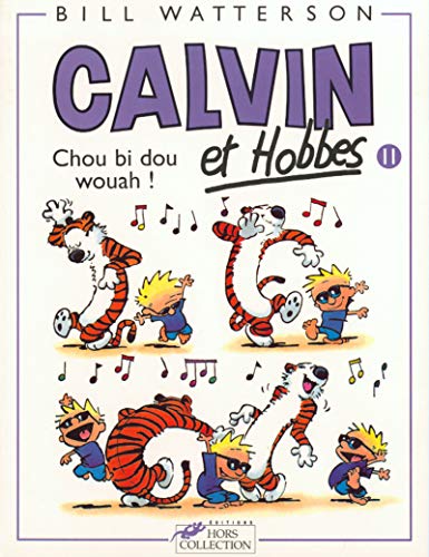 jaquette livre Calvin Et Hobbes Tome 11 - Chou Bi Dou Wouah !