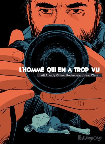 jaquette livre L?Homme Qui En A Trop Vu