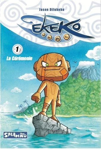 jaquette livre Ekeko - Tome 1 : La Cérémonie