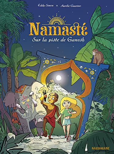 jaquette livre Namasté Tome 1 - Sur La Piste De Ganesh