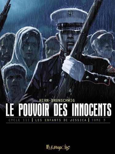 jaquette livre Le Pouvoir Des Innocents - Cycle 3 : Les Enfants De Jessica Tome 3 - Sur La Route