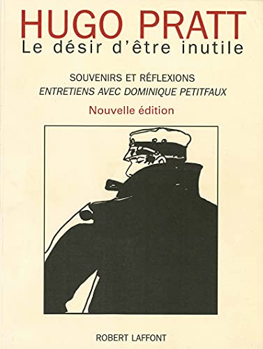jaquette livre Le Desir D'etre Inutile - Souvenirs Et Reflexions, Entretiens Avec Dominique Petitfaux
