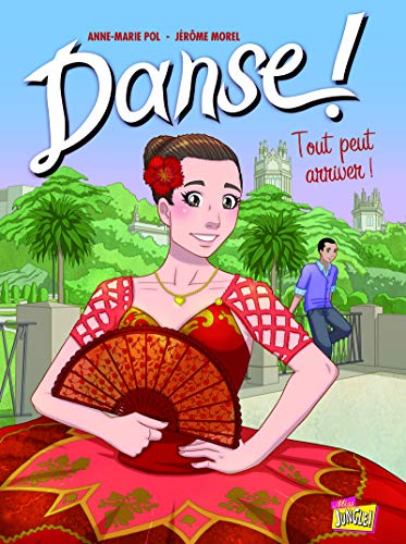 jaquette livre Danse ! Tome 3 - Tout Peut Arriver