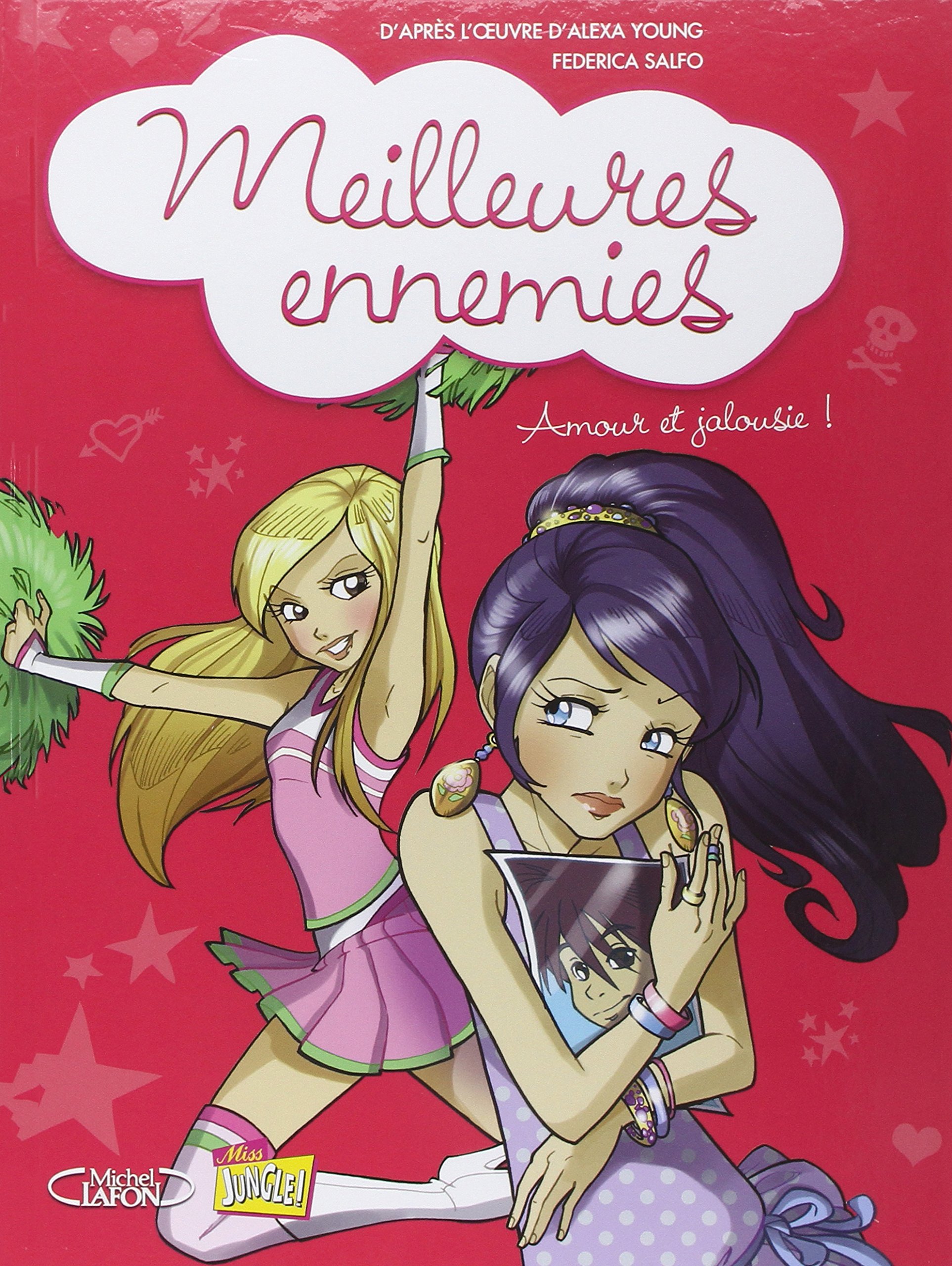 jaquette livre Meilleures ennemies, Tome 2 : Amour et jalousie !