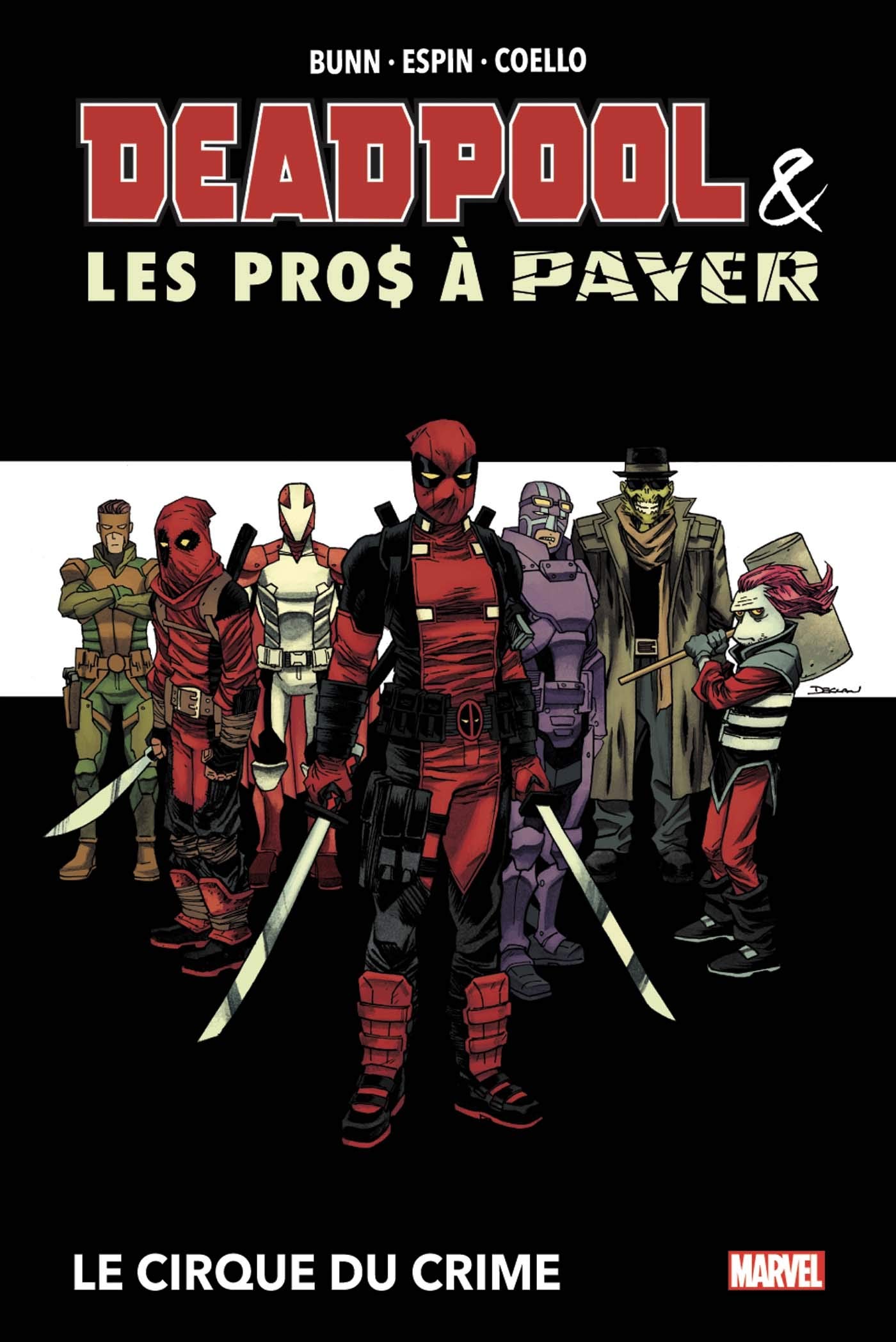 jaquette livre Deadpool et les Pros à payer : Le cirque du crime