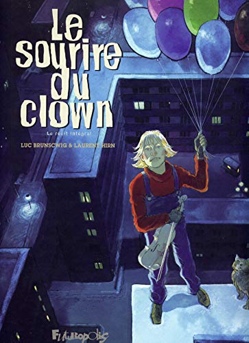 jaquette livre Le Sourire Du Clown - Le Récit Intégral