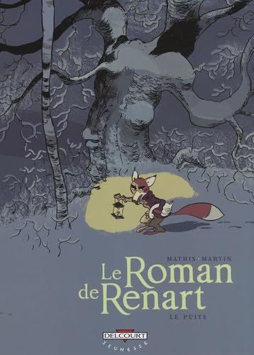 jaquette livre Le Roman De Renart Tome 2 - Le Puits