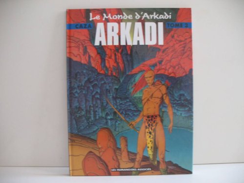 jaquette livre Le Monde D'arkadi Tome 3 - Arkadi