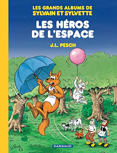 jaquette livre Les Grands Albums De Sylvain Et Sylvette Tome 3 - Les Héros De L'espace