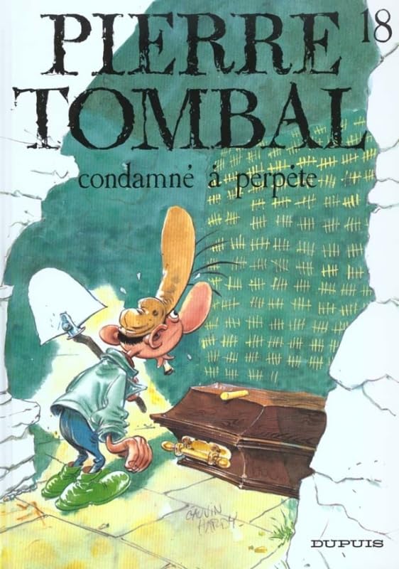 jaquette livre Pierre Tombal Tome 18 - Condamné À Perpète