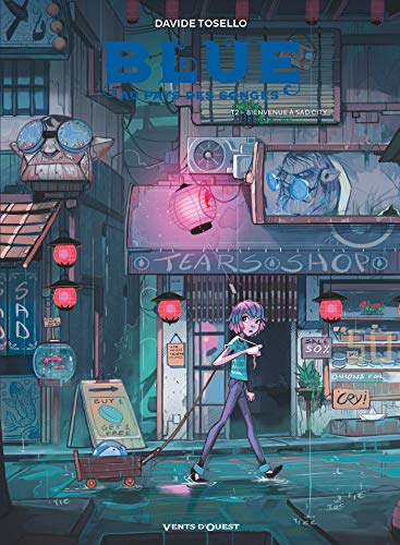 jaquette livre Blue Au Pays Des Songes Tome 2 - Bienvenue À Sad City