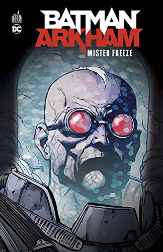 jaquette livre Batman Arkham - Mister Freeze