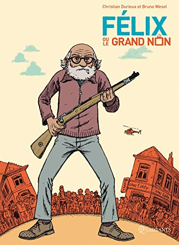 jaquette livre Félix Ou Le Grand Non