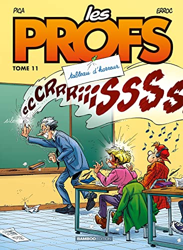 jaquette livre Les Profs Tome 11 - Tableau D'horreur