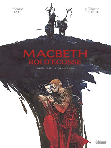 jaquette livre Macbeth, Roi D'ecosse Tome 1 - Le Livre Des Sorcières