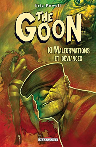 jaquette livre The Goon Tome 10 - Malformations Et Déviances