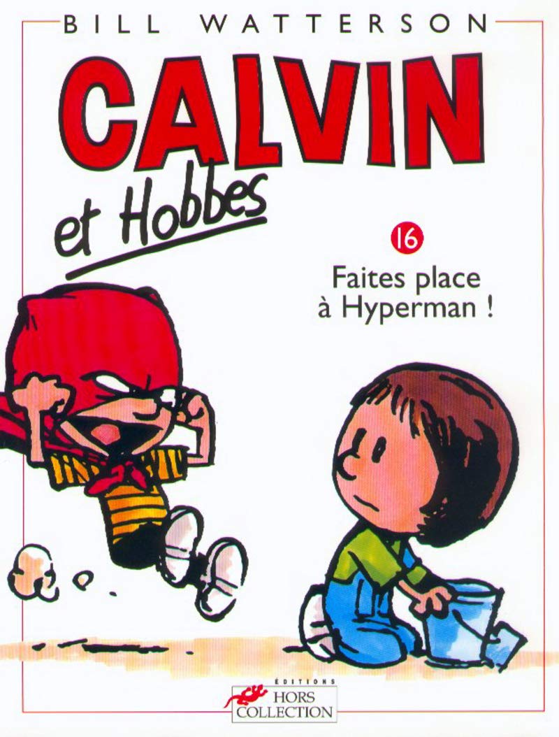 jaquette livre Calvin et Hobbes, tome 16 : Faites place à Hyperman !