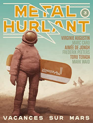 jaquette livre Métal Hurlant N° 3 - Vacances Sur Mars