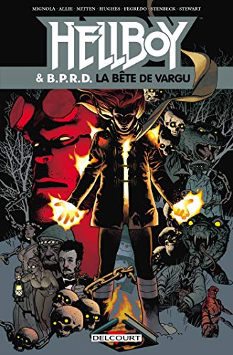jaquette livre Hellboy & B.P.R.D. Tome 6 - La Bête De Vargu