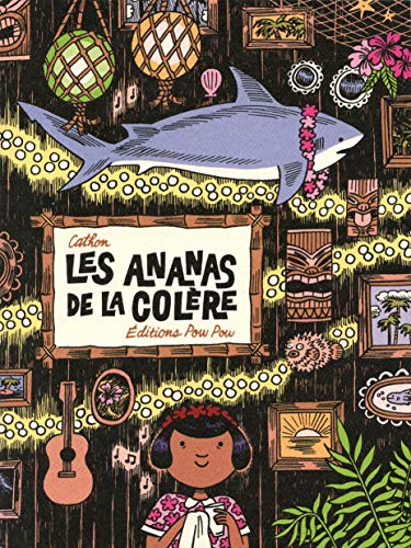 jaquette livre Les Ananas De La Colère