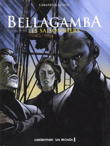 jaquette livre Bellagamba Tome 2 - Les Saisonniers