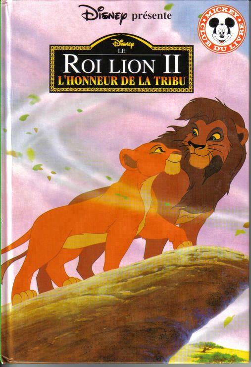 jaquette livre Le Roi Lion 2 - L'honneur De La Tribu