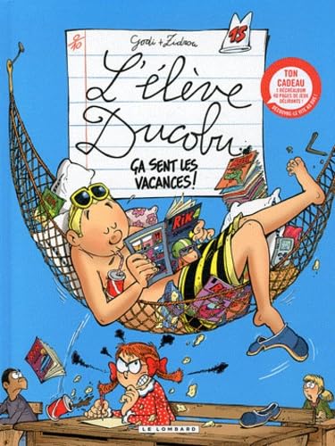jaquette livre L'élève Ducobu Tome 15 - Ca Sent Les Vacances ! - Avec Récréalbum