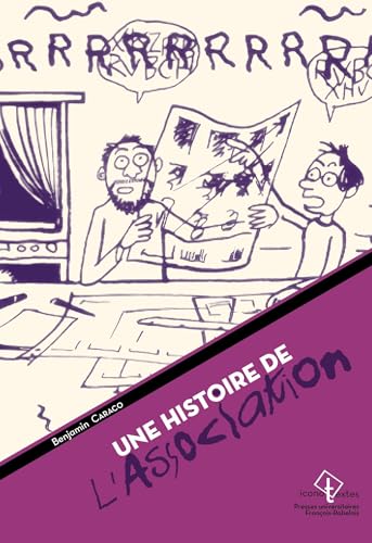 jaquette livre Une Histoire De L'association - Bande Dessinée D'auteurs Et Légitimité Culturelle