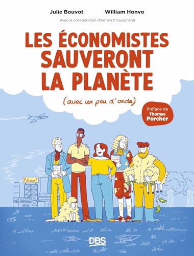 jaquette livre Les Économistes Sauveront La Planète - (Avec Un Peu D?Aide)