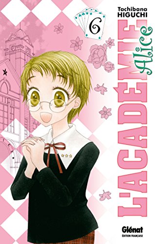 jaquette livre Académie Alice (l') - Tome 6