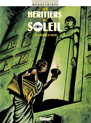 jaquette livre Les Héritiers Du Soleil Tome 12 - La Marque De Sekhmet