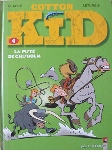 jaquette livre Cotton Kid Tome 4 - La Piste De Chisholm