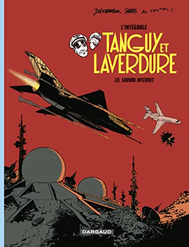 jaquette livre Tanguy Et Laverdure L'intégrale Tome 10 - Survol Interdit