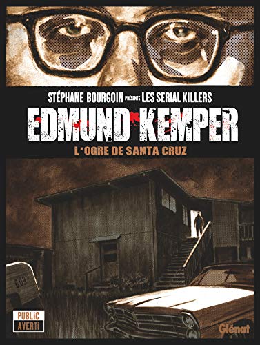 jaquette livre Edmund Kemper - L'ogre De Santa Cruz