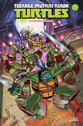 jaquette livre Nickelodeon Teenage Mutant Ninja Turtles Tome 1 - Le Zoo-Diac Attaque !