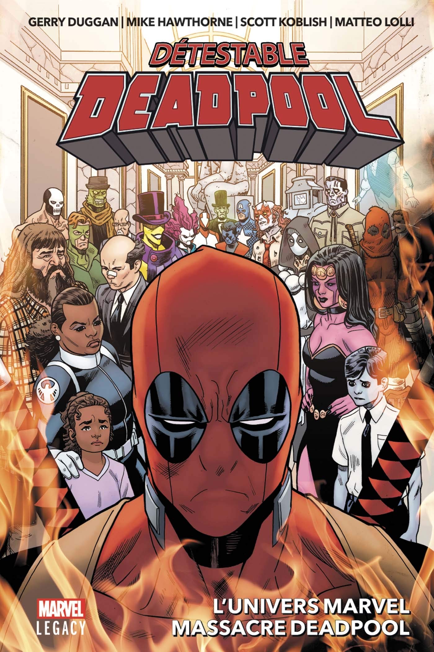 jaquette livre Détestable Deadpool T03 : L'univers Marvel massacre Deadpool