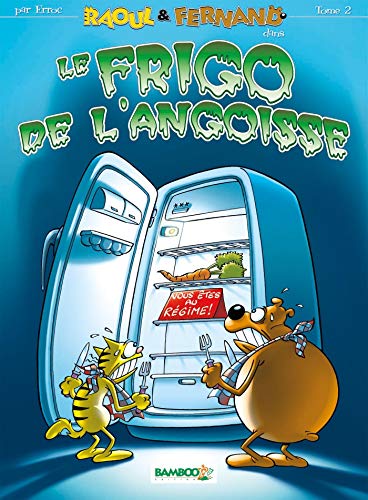 jaquette livre Raoul & Fernand Tome 2 - Le Frigo De L'angoisse