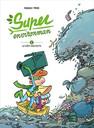 jaquette livre Super Environman Tome 2 - Le Défi Déchets
