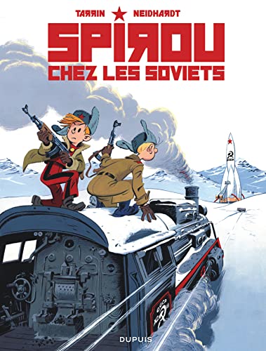 jaquette livre Le Spirou De - Spirou Chez Les Soviets