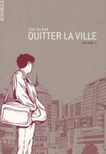 jaquette livre Quitter la ville - Tome 1