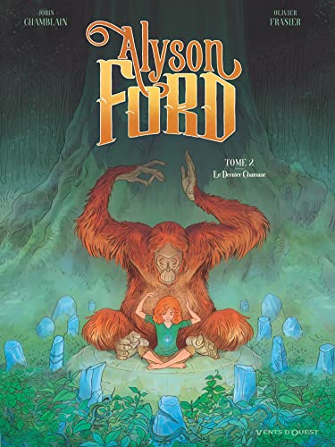 jaquette livre Alyson Ford Tome 2 - Le Dernier Chamane